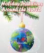 Holiday Traditions Around the World